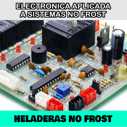 Electrónica Aplicada a  sistemas No Frost